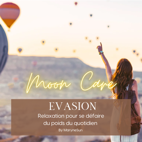 ÉVASION - Relaxation pour se défaire du poids du quotidien
