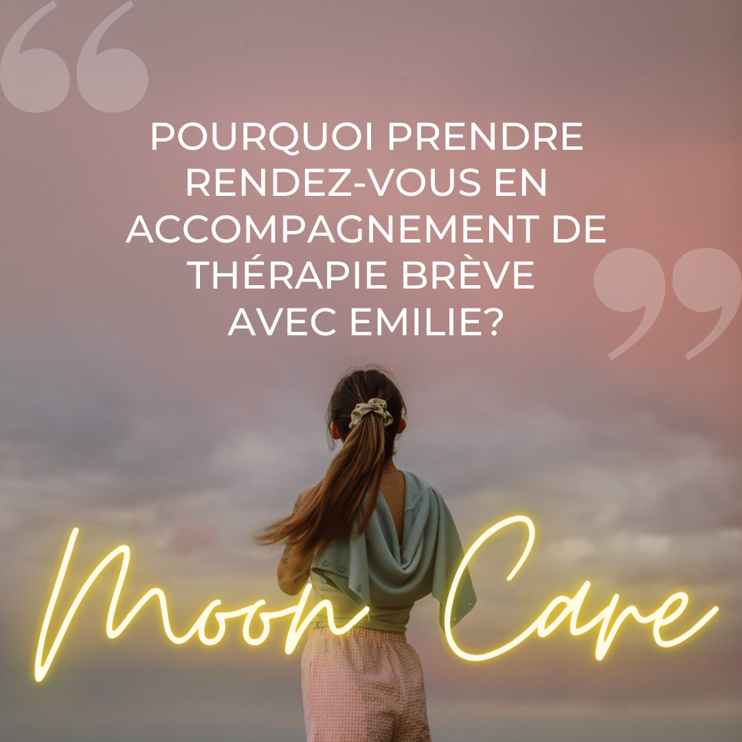 Pourquoi commencer une thérapie brève en accompagnement avec Emilie ?